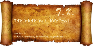 Tárkányi Károly névjegykártya